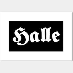 Halle (Saale) written with gothic font Posters and Art